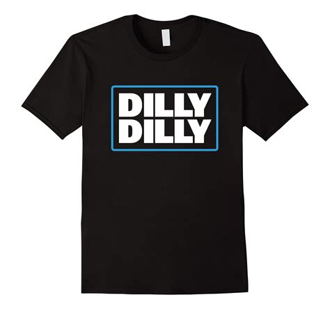 Bud Light Official Dilly Dilly T Shirt Ah My Shirt One T Ahmyshirt