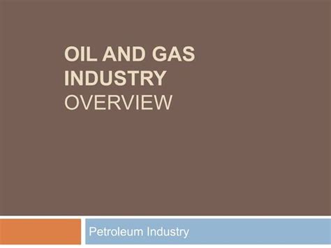 Oil 101 Introduction To Oil And Gas Upstream