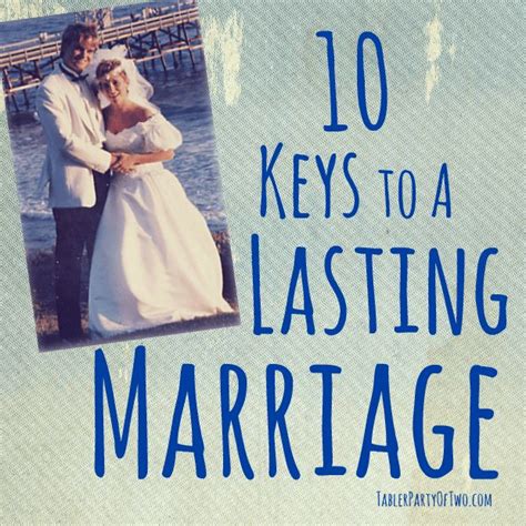 10 keys to a lasting marriage successful marriage marriage love and marriage