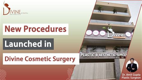 What New Procedures Launched In Divine Cosmetic Surgery Plastic Surgery Center India YouTube