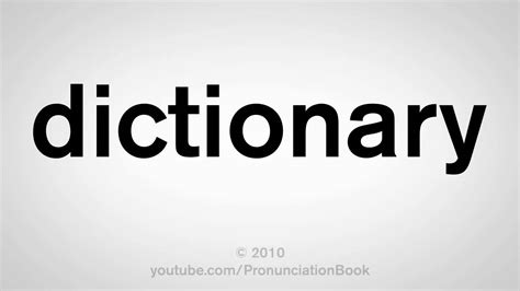 How To Pronounce Dictionary Youtube