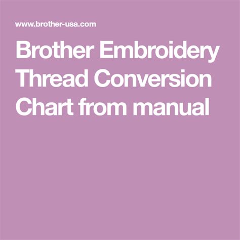 Brother Embroidery Thread Conversion Chart From Manual Brother