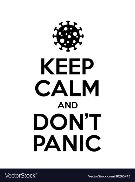 Keep Calm And Dont Panic Quote Royalty Free Vector Image