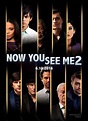 Now You See Me: The Second Act | Now You See Me Wikia | Fandom