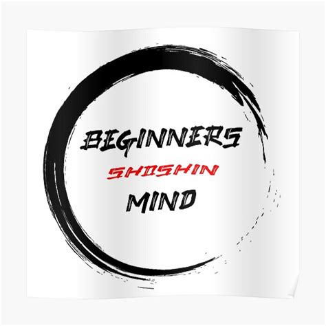 Shoshin Beginners Mind Poster For Sale By Blindninja Redbubble