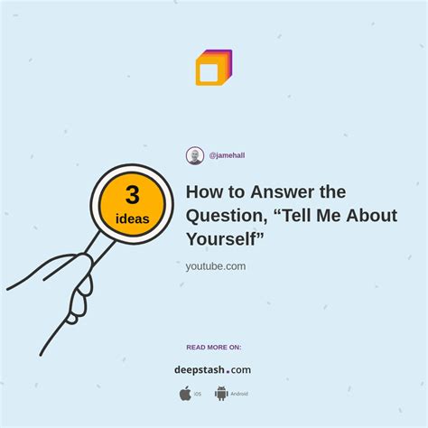 how to answer the question “tell me about yourself” deepstash