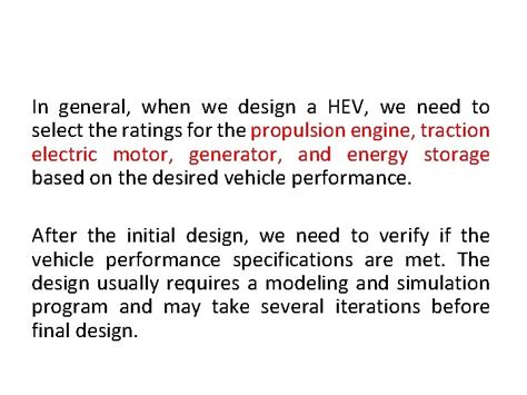 Hev Fundamentals Hybrid Electric Vehicles Hevs Are Vehicles