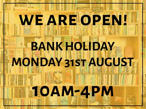 We Are Open This Bank Holiday Monday — October Books