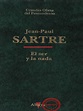 SARTRE Jean Paul, El Ser y La Nada, Ed. Altaya, 1993, pp. 649