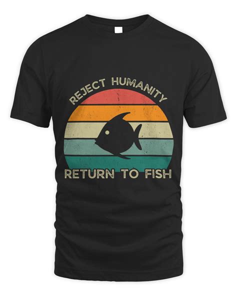 Reject Humanity Return To Fish Evolution Fish Meme Senprints