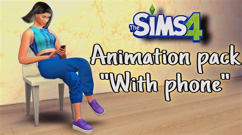 Animation Pack Sims 4animation With Phonerealistic Animations
