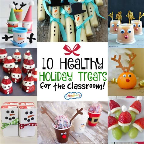 10 Healthy Holiday Treats For The Classroom Momables