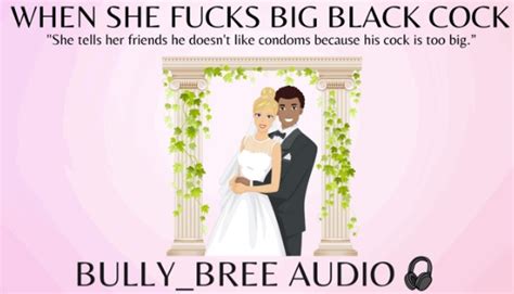 bullybree when she fucks big black cock audio femdom pov