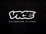 VICE UK Celebrates 10 Years - YouTube