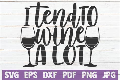 359 Free Wine Svg Cut Files Free Svg Cut Files Svg For Crafts