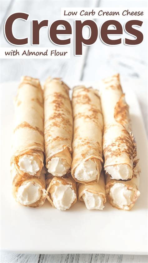 Low Carb Almond Flour Cream Cheese Crepes Recommended Tips Recipe