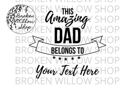 This Amazing Dad Belongs To Svg Dxf Png  Eps Zip File 674753
