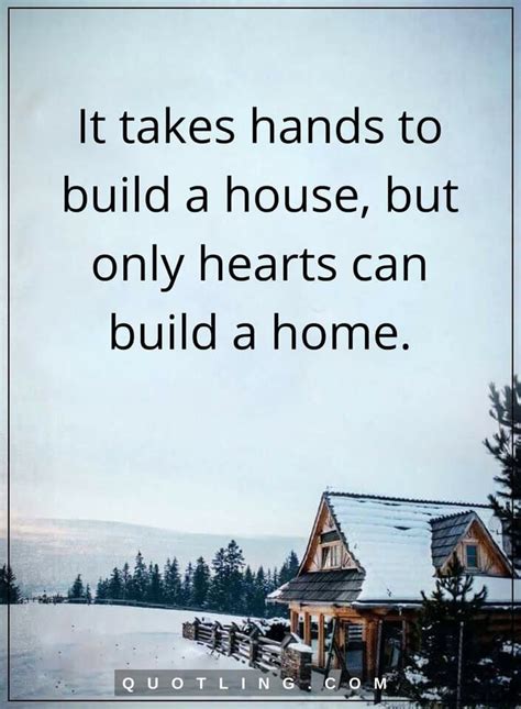 Quotes About Building A Home My Quotes