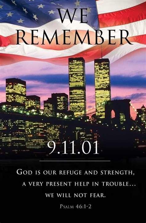 Remembering Sep 11 September 11 2001 We Remember May We Never