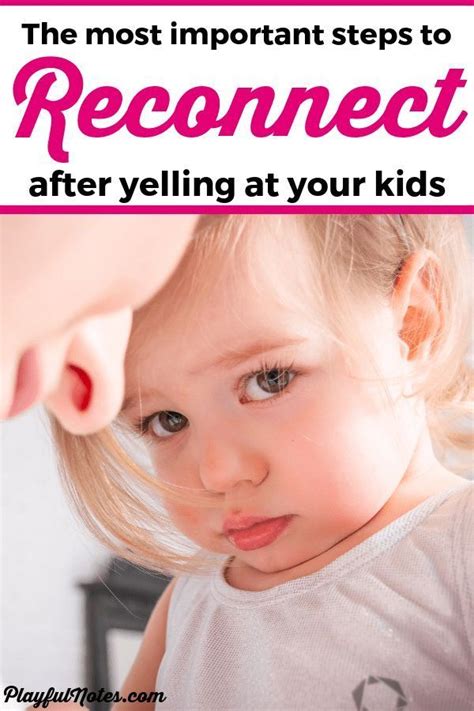 The Most Important Things To Do After Yelling At Your Kids