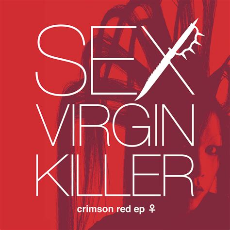 Interview Sex Virgin Killer Clinamina