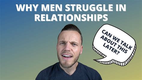 why men struggle in relationships youtube