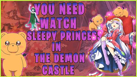 You Need To Watch Sleepy Princess In Demon Castle Anime Of The Year