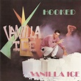 Vanilla Ice - Hooked (1990, Vinyl) | Discogs
