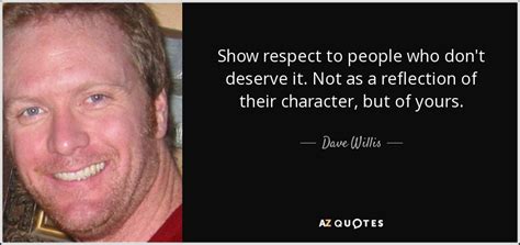 Top 25 Quotes By Dave Willis A Z Quotes