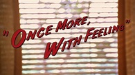 Once More With Feeling - Teaser - YouTube