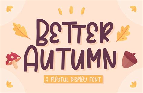 26 Best Autumn Fonts For Fall Themed Designs For 2024