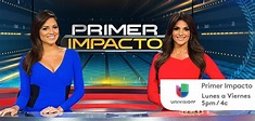 Univision’s “Primer Impacto” celebrates 20 years - Media Moves