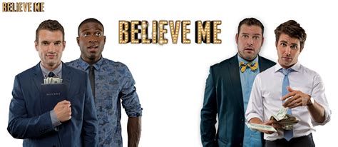 Critic reviews for believe me. 'Believe Me' Masters The Art Of Storytelling | Film Trailer - Conversations About Her