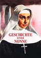 Geschichte einer Nonne - Stream: Jetzt Film online anschauen