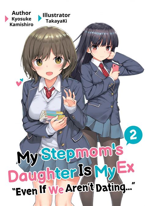 my stepmom s daughter is my ex volume 2 by kyosuke kamishiro goodreads
