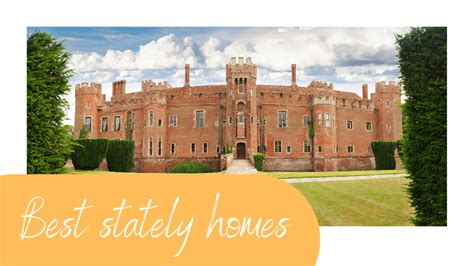 Best Stately Homes In East Sussex History And Heritage