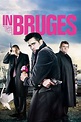 In Bruges (2008) - Posters — The Movie Database (TMDb)