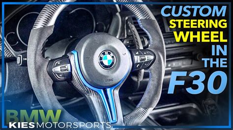 We Installed A Hand Made Custom Steering Wheel In My Bmw F30 335i With