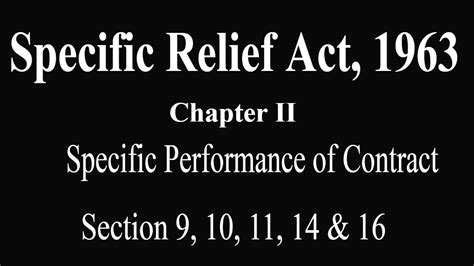 An act to define and amend the law relating to certain kinds of specific relief. #specificreliefact1963 Chapter II || Specific Relief Act ...