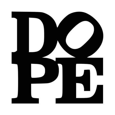 Buy Dope Vinyl Decal Sticker Online
