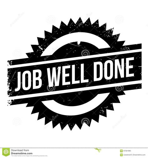 Job Well Done Rubber Stamp Stock Vector Illustration Of Merit 87581990