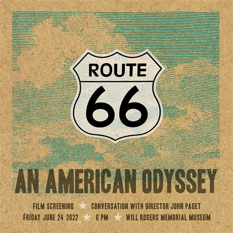 Movie Night At The Will Rogers Memorial Route 66 An American Odyssey With Michael Wallis