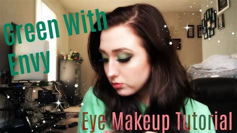 Green With Envy Makeup Tutorial Youtube