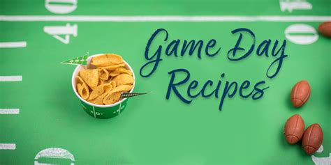 Easy Game Day Recipes