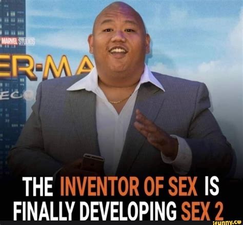 The Inventor Of Sex Is Finally Developing Sex 2 Ifunny