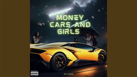 Money Cars And Girls Youtube