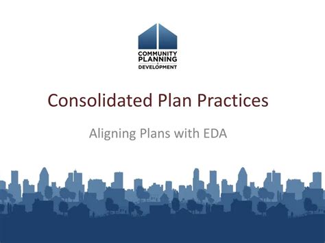 Ppt Consolidated Plan Practices Powerpoint Presentation Free