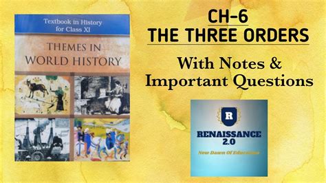 Ncert Class 11 History Ch 6 The Three Orders With Notes And Important