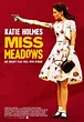 Póster y nuevo tráiler de 'Miss Meadows' con una Katie Holmes ...