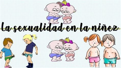 La Sexualidad En La Ni Ez